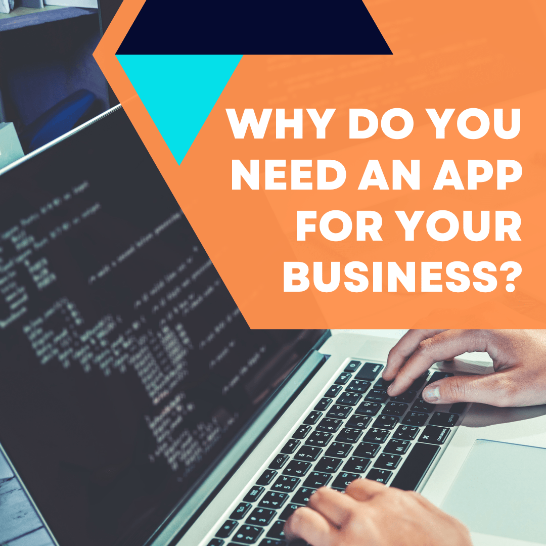 Why do you need an App for your Business?