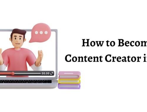 How to Become a Content Creator in 2023